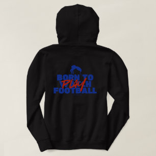 Sudadera Niña Nacida para Jugar Fútbol