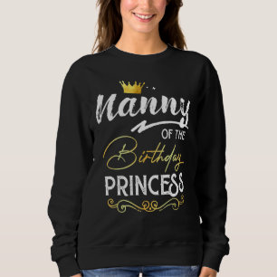 Sudadera Niñera De La Familia Fiesta Chica Princesa De Cump