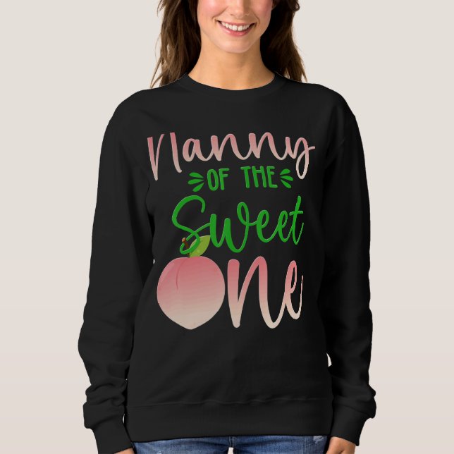 Sudadera Niñera Del Cumpleaños Un Peach Primera Fruta De Ve (Anverso)