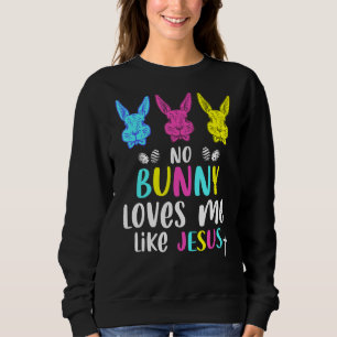 Sudadera Ningún Conejo Me Ama Como Jesús Religioso Cristian