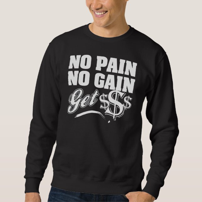 Sudadera Ningún dolor ningún aumento (Anverso)