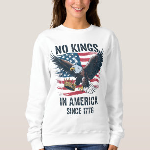 Sudadera Ningún Reyes En Estados Unidos Desde 1776 Sin Reye