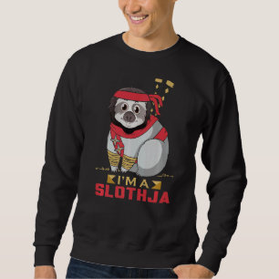 Sudadera Ninja dice que soy eslothja Sloth Ninja