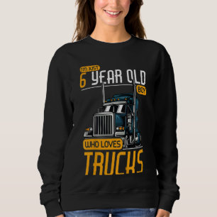 Sudadera Niño de 6 años que ama camionero 6 años