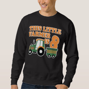 Sudadera Niño Tractor I Am 8 Years Boy Tractor Farm 8 Nacim