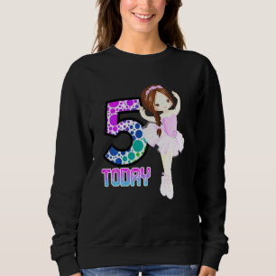 Sudadera Niños 5 hoy Ballet Niñas Niñas Baile de cumpleaños