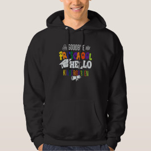 Sudadera Niños Adiós al preescolar Hola Kindergarten 1