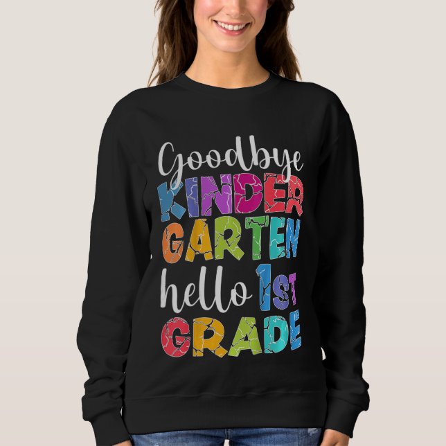 Sudadera Niños Adiós Kindergarten Hola Graduati de 1er grad (Anverso)