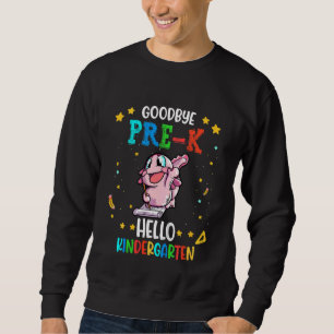 Sudadera Niños Adiós Pre K Hello Kindergarten