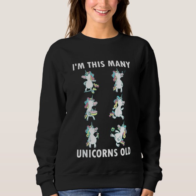 Sudadera Niños Chica de 6 años Unicornio 6 cumpleaños Ki (Anverso)