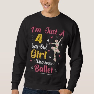 Sudadera Niños De Solo 4 Años Chica Que Ama El Ballet 4th B
