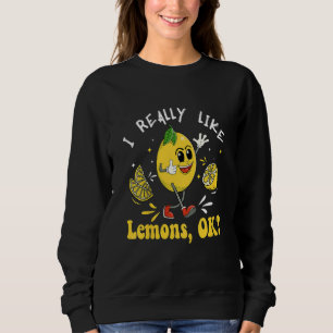 Sudadera Niños De Verdad Me Gustan Lemons Ok Jefe De Lemona