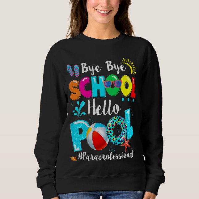 Sudadera Niños El Último Día De La Escuela Bye School Hello (Anverso)