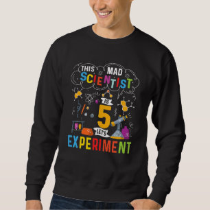 Sudadera Niños Este científico loco es 5 experimentemos la 