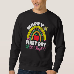 Sudadera Niños Felices Primer Día De 5to Grado Arcoíris De 