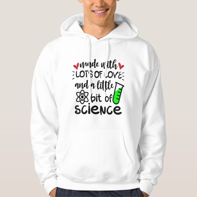 Sudadera Niños Hechos Con Mucho Amor Y Un Poco De Ciencia (Anverso)