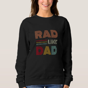 Sudadera Niños Retro Rad Como Papá Matando Padre Hijo Atrap