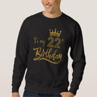 Sudadera Niños son mis 22 años, chicas, 22 años