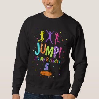 Sudadera Niños Trampoline Cumpleaños Chica de 5 años