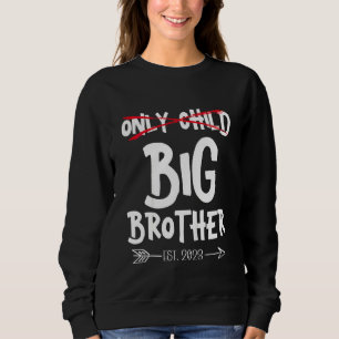 Sudadera Niños Unico Hermano Mayor Va A Ser Hermano Mayor
