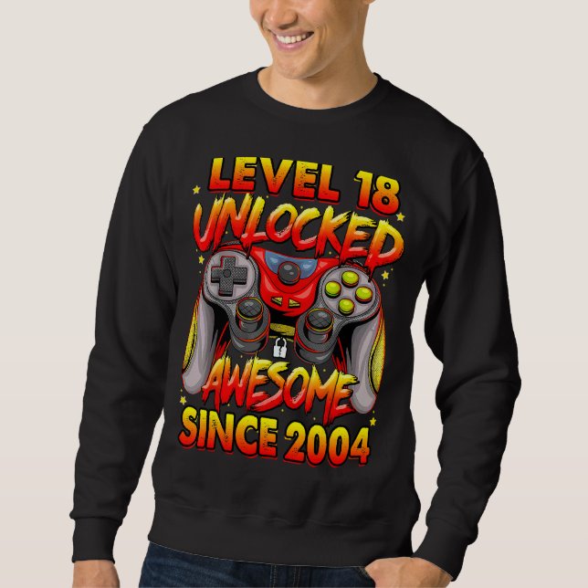 Sudadera Nivel 18 desbloqueado increíble desde 2004 18º cum (Anverso)
