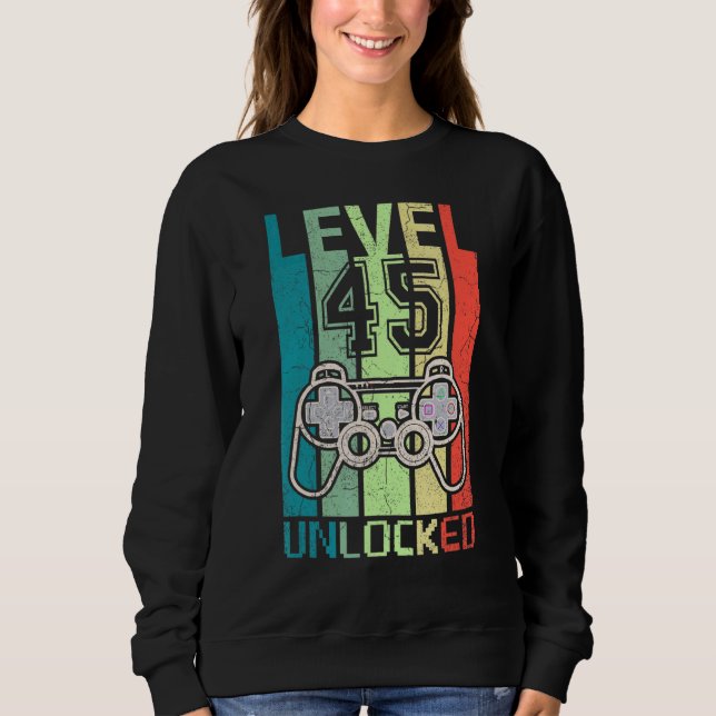 Sudadera Nivel 45 Video Gamer desbloqueado 45º cumpleaños T (Anverso)