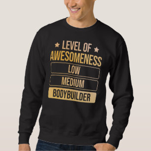 Sudadera Nivel De Awesomeness Bodybuilder Fitness Gym Cita