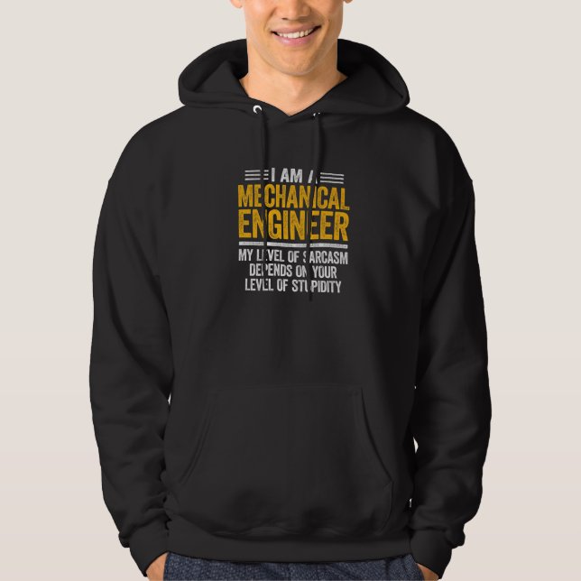 Sudadera Nivel De Ingeniería Mecánica De Sarcasmo (Anverso)