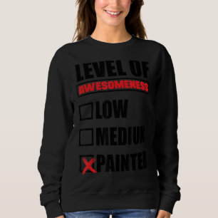 Sudadera Nivel De Sensibilidad Pintado De Pintador Medio Ba