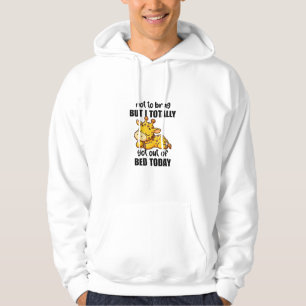 Sudadera No A Brag, Pero Hoy Salí Totalmente De La Cama.
