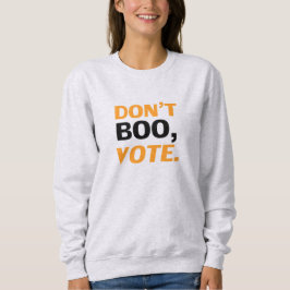 Sudadera "No abuchees, vota" negro naranja blanco Halloween