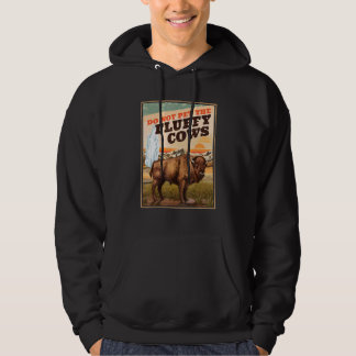 Sudadera No acaricie a los bisontes de vacas esponjosas