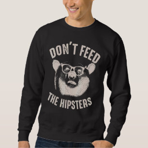 Sudadera No Alimente Al Animal De Oso Cutáneo De Los Hipste