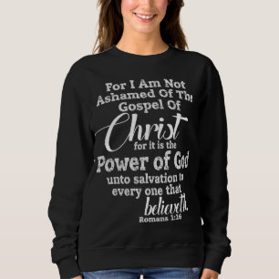 Sudadera NO ASHAMADO DE Cristo, cristiano amor del Evangeli