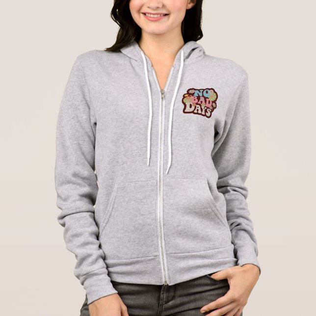 Sudadera No Bad Days (Anverso)