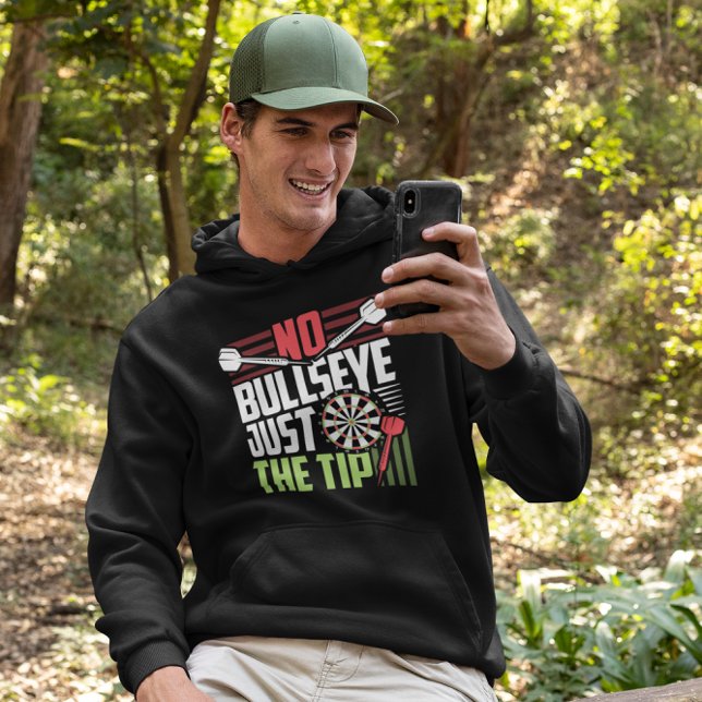 Sudadera No Bullseye - Funny Dart Player (Subido por el creador)