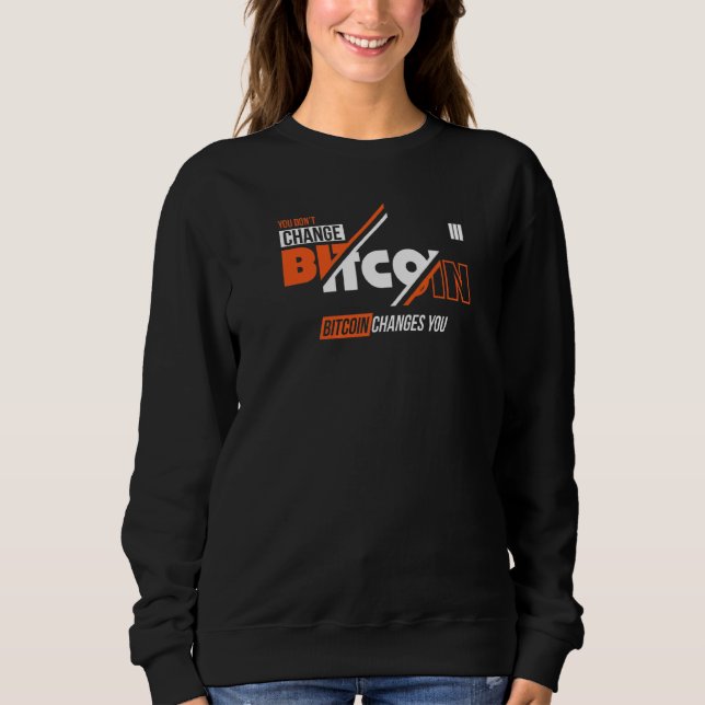 Sudadera No cambia los cambios de Bitcoin Bitcoin (Anverso)