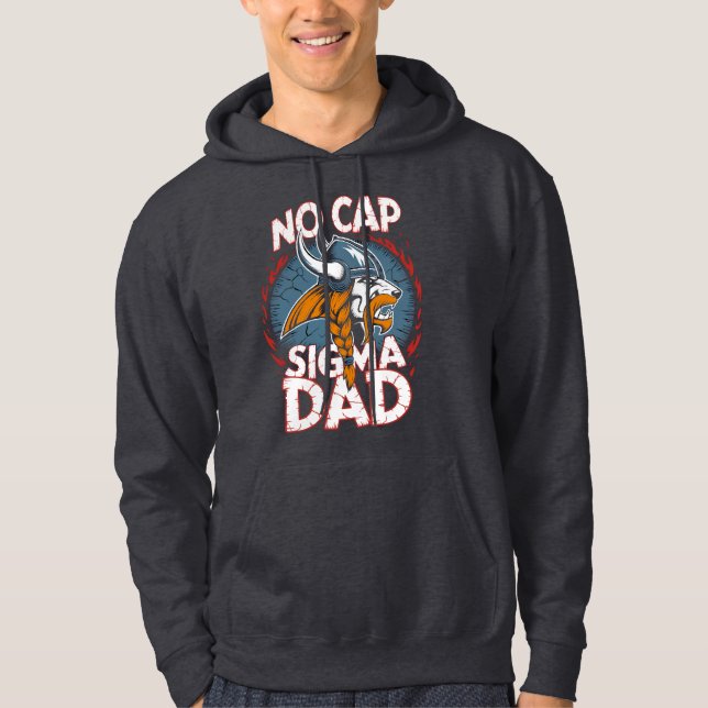 Sudadera No Cap Sigma Dad Viking Graphic Tee for Fathers (Anverso)
