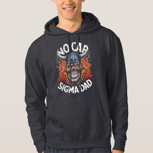 Sudadera No Cap Sigma Dad Viking Skull Tee for Fathers (Anverso)