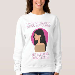 Sudadera No cederé a hombres irrespetuosos Alexandria