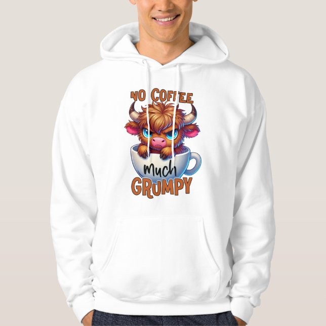 Sudadera No Coffee Much Grumpy  (Anverso)