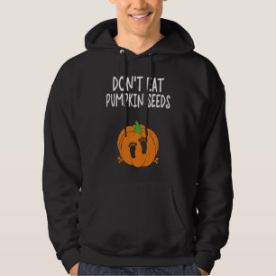 Sudadera No Comer Semillas de Calabaza Anuncio Embarazo Beb