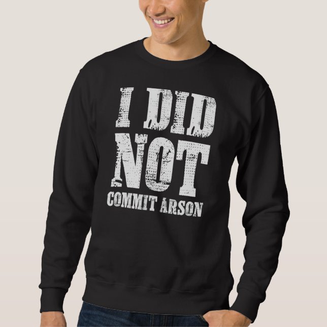 Sudadera No Cometí Meme De Incendio (Anverso)