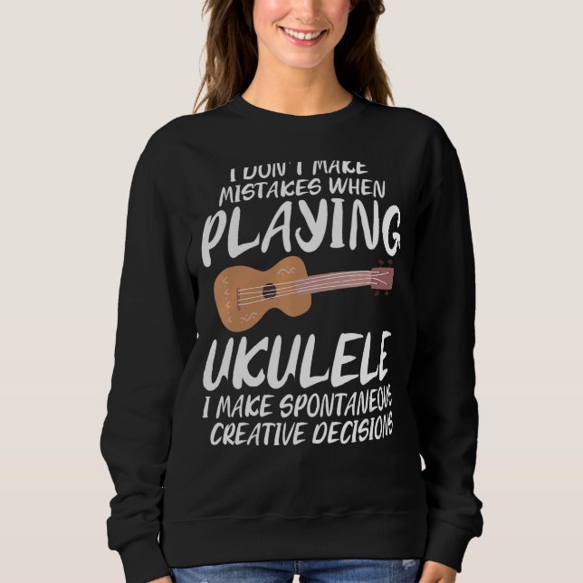 Sudadera No cometo errores al jugar Chiste fácil a Ukulele (Anverso)