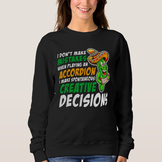 Sudadera No Cometo Errores Cuando Toco Un Acordeón (Anverso)