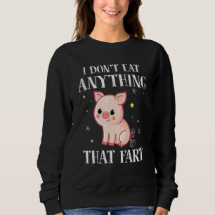 Sudadera No Comí Nada Que Fart - Vegan