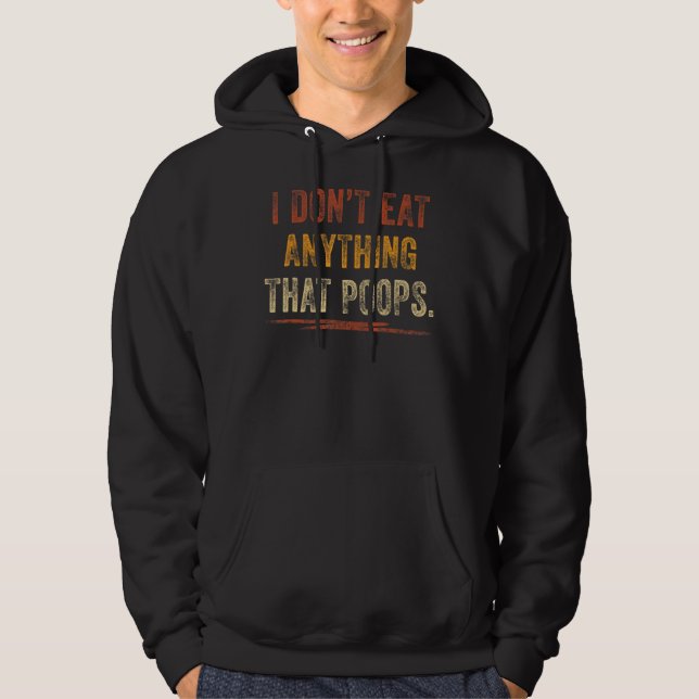Sudadera No como nada que pueda retro vegetariano (Anverso)