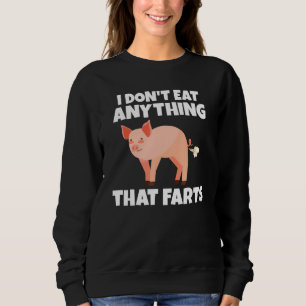 Sudadera No como nada que se flatula Veganos y vegetarianos