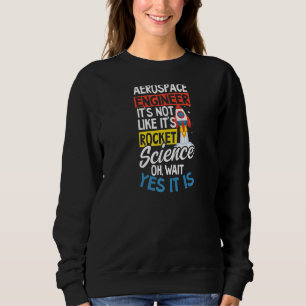 Sudadera No como si fuera ciencia de cohetes esperar es aer