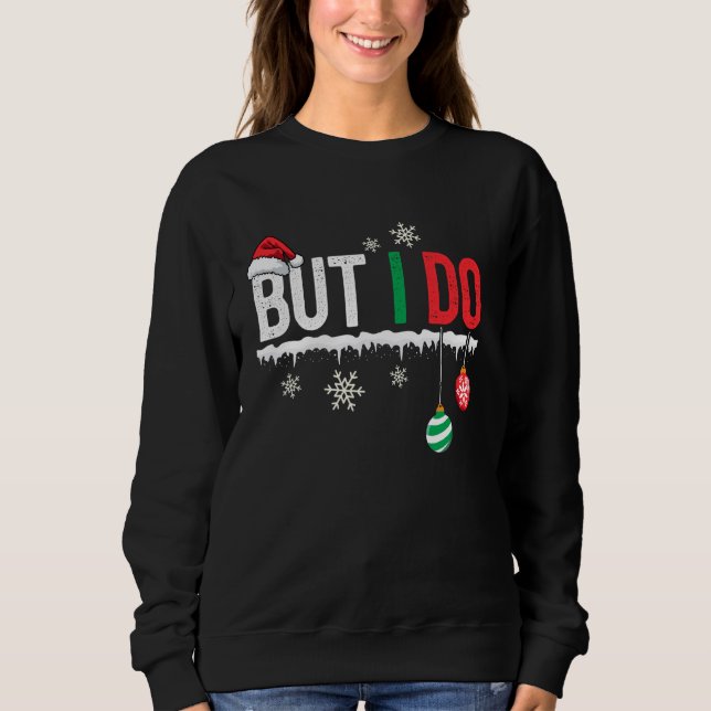 Sudadera No comparo ropa de Navidades, pero sí lo sé (Anverso)